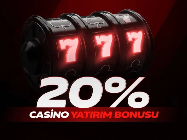 %20 CASİNO YATIRIM BONUSU
